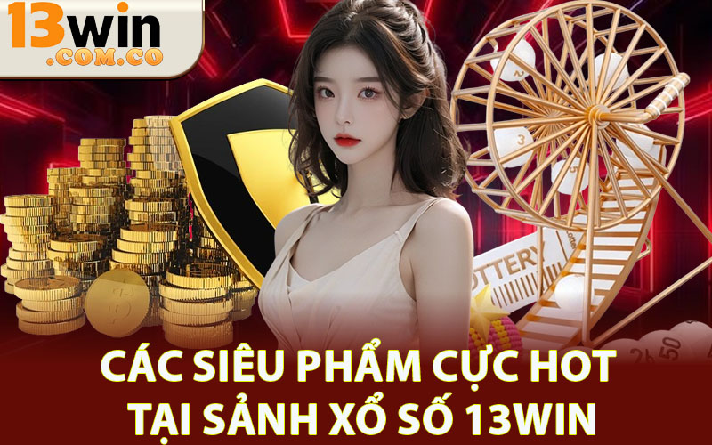 Xổ số 13Win