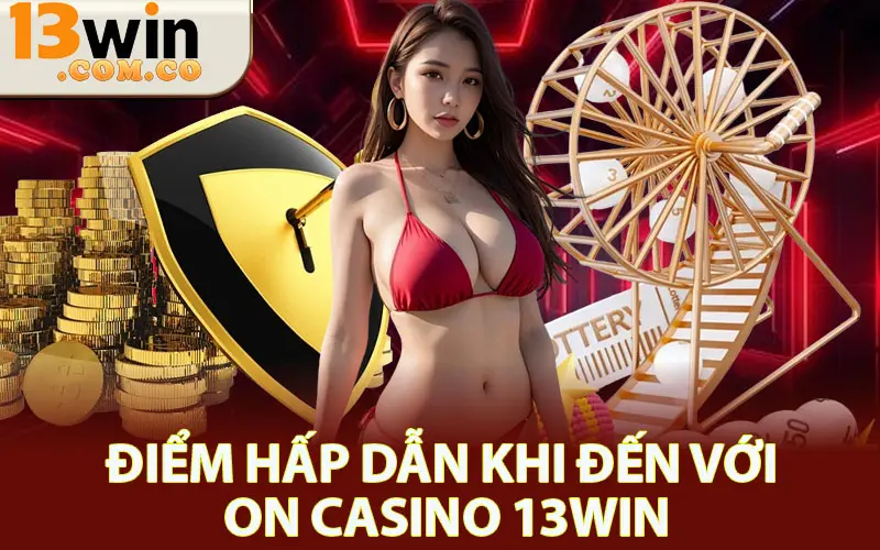 On Casino 13win