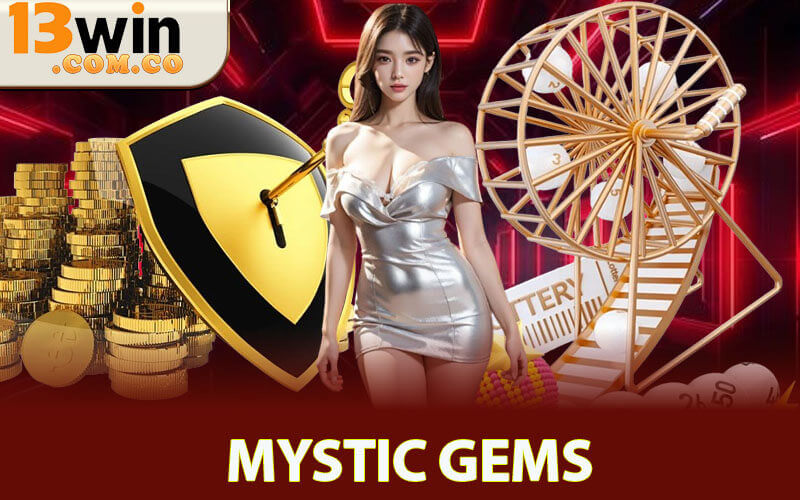 Mystic Gems