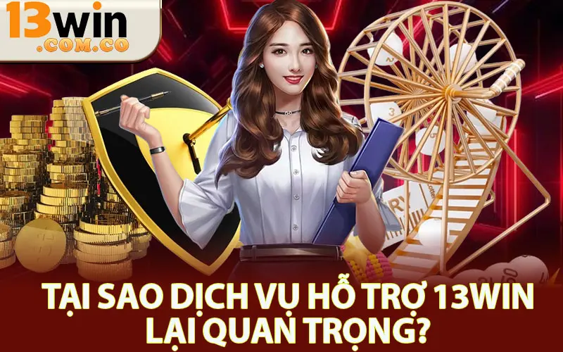 hỗ trợ 13win