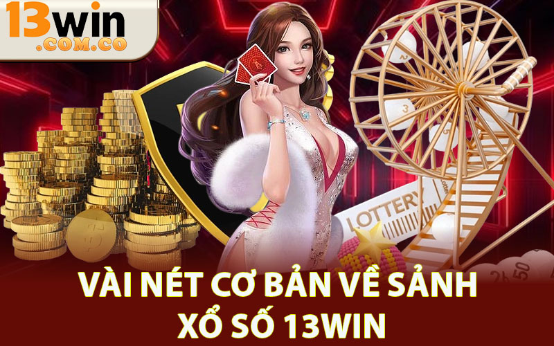 Xổ số 13Win